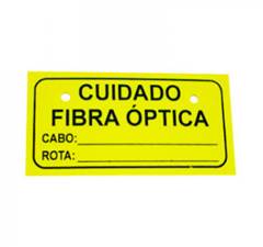 PLAQUETA DE ALERTA P/ TUBULACAO OPTICA 7